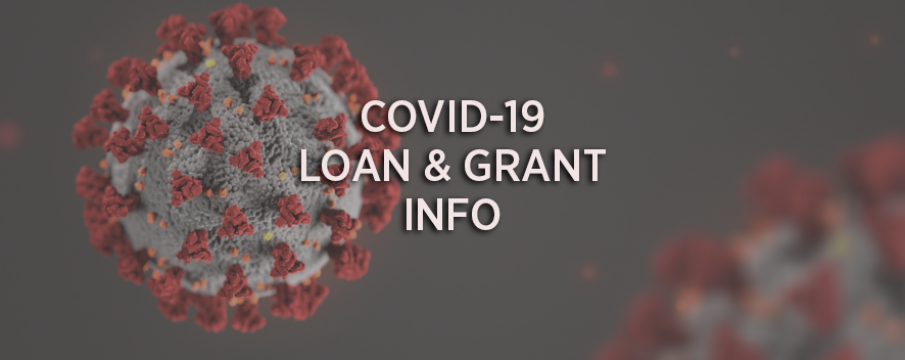 COVID-19 Loan & Grant Info for Businesses & NFPs