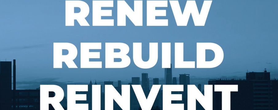 Rebuild, Renew, Reinvent: A Blueprint for New York City’s Economic Recovery