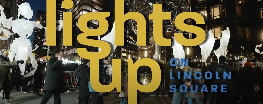 Video: Lights Up on Lincoln Square 2022