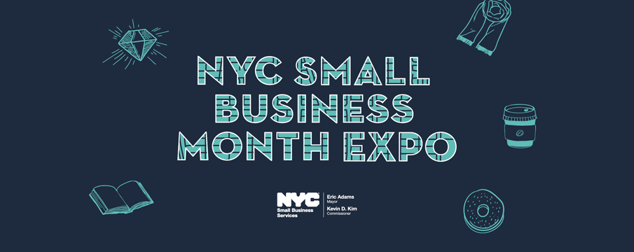 NYC’s First Small Business Month Expo